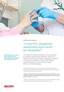 "In the ICU, situational awareness 
must never be degraded"