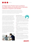 ‘A Helping Hand’- An Ascom 
whitepaper on how technology
can promote the safety and 
dignity of dementia residents
in long-term care facilities