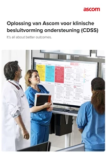 Ascom Klinische
Besluitvorming
Ondersteuning (CDSS)